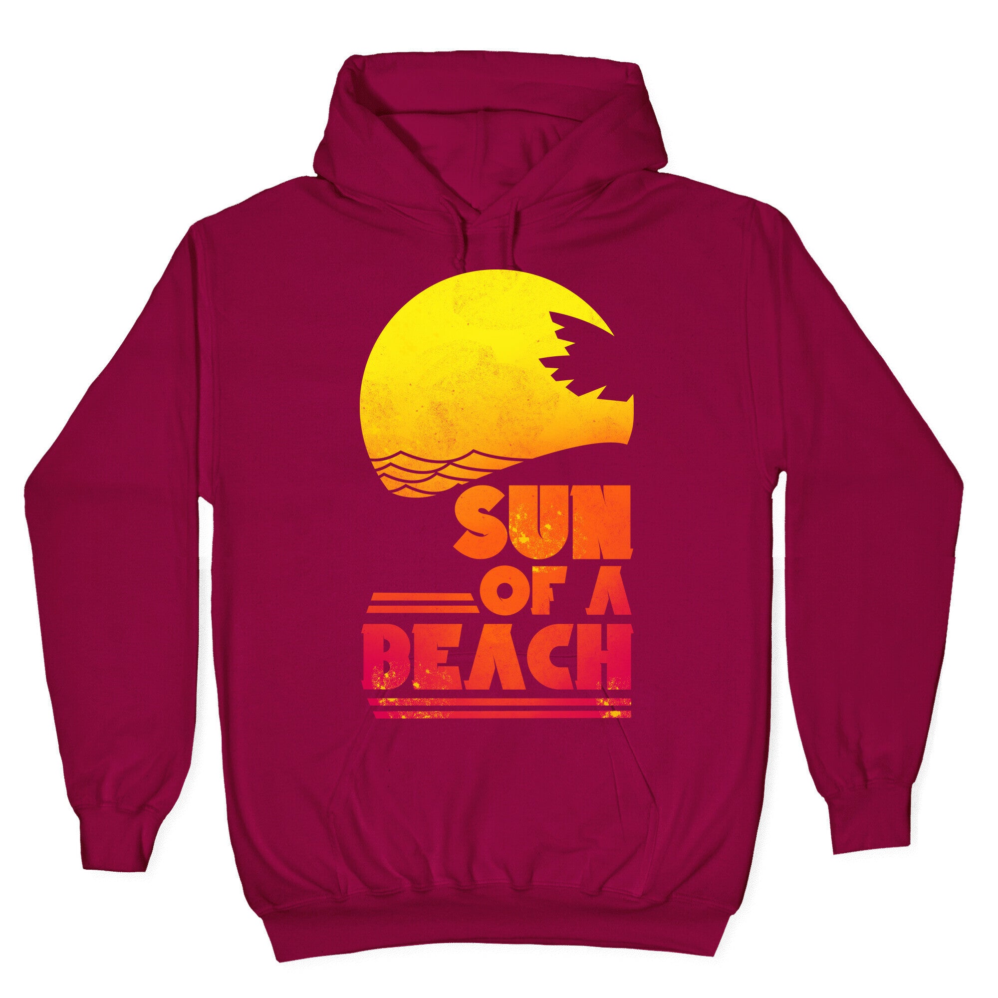 Sun of a Beach Hoodie